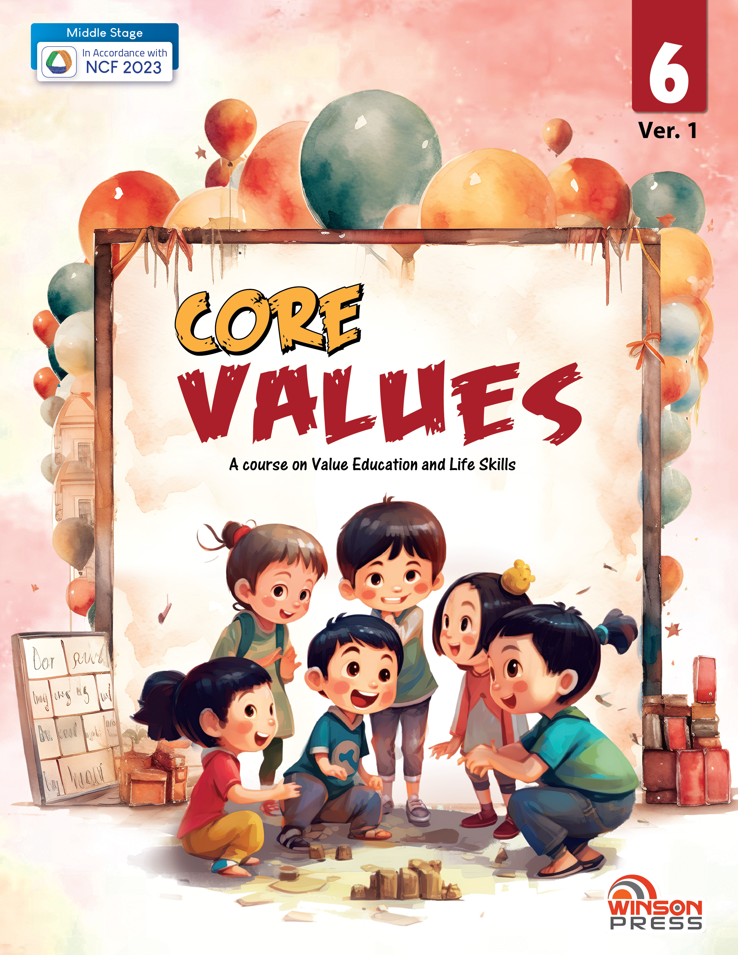 Core Values Ver. 1 Class 6